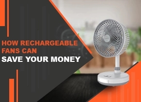 How Rechargeable Fans Can Save You Money on Energy Bills : A Complete Guide