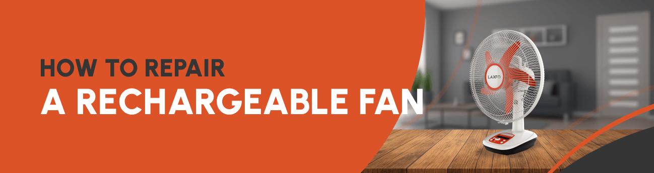 How to Repair a Rechargeable Fan: Easy DIY Fixes for Battery and Charging Issues